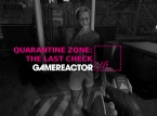 오늘 GR 라이브에서 Quarantine Zone: The Last Check 생존자들을 심사하고 있습니다