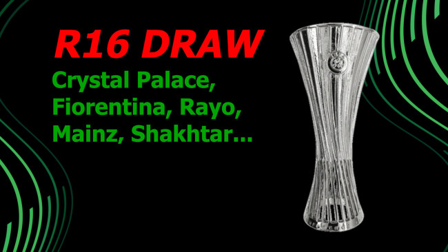 UEFA 컨퍼런스 리그 추첨: 16강 경쟁자 발표, 전체 대진표