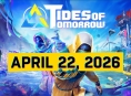 Tides of Tomorrow 4월로 연기되었습니다